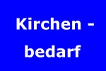 Kirchenbedarf