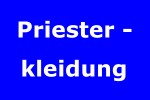 Priesterkleidung